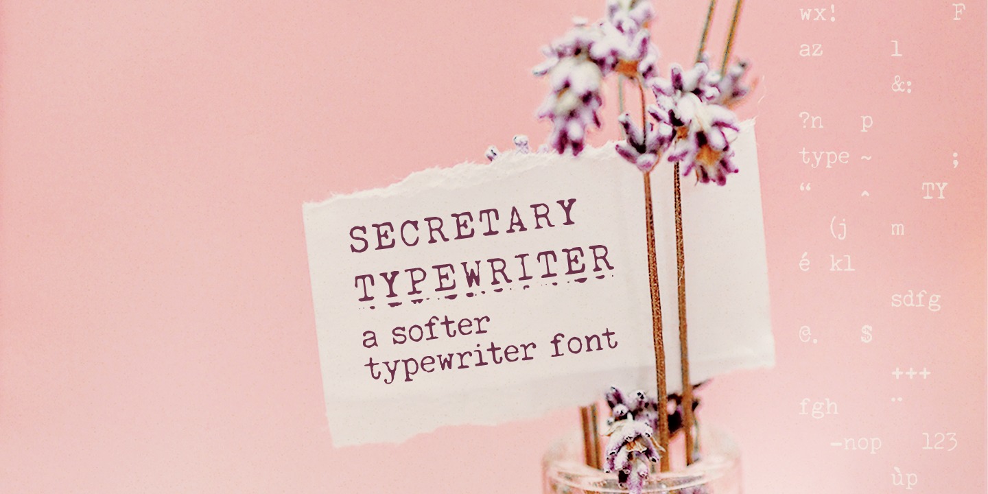 フォント Secretary Typewriter